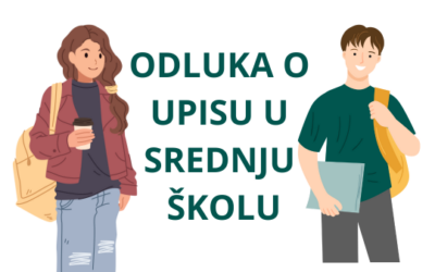 Odluka o upisu učenika u 1. razred srednje škole